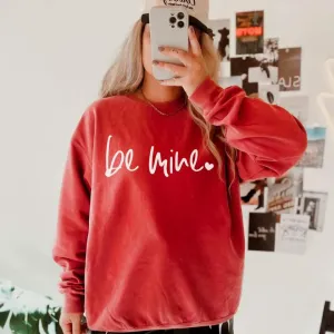 Be Mine - Valentines Day Sweatshirts tee shirt: S / Red / Sweater