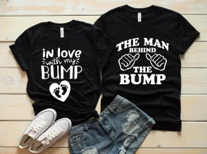 In Love with My Bump and The Man Behind the Bump Couples Matching T Shirts- Pregnancy Announcement - Baby Reveal