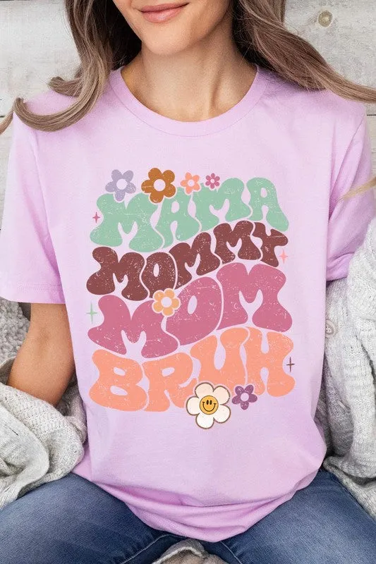 Mama Mommy Mom Bruh Graphic T Shirt
