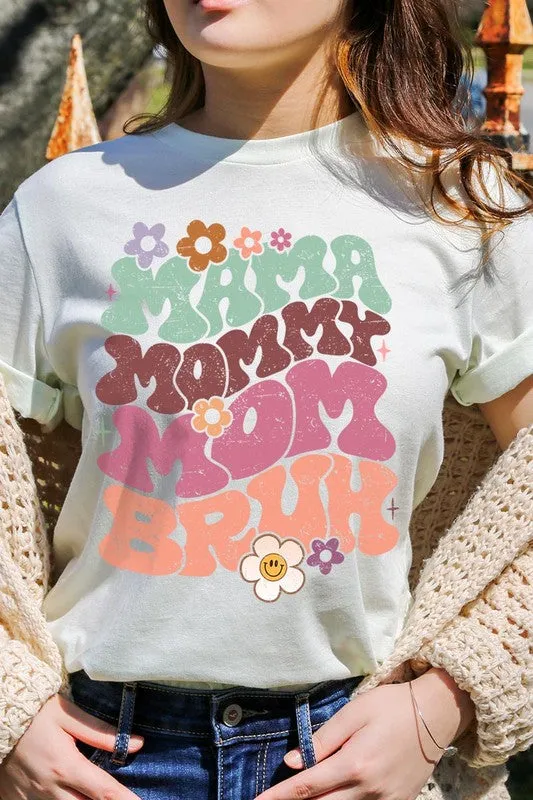 Mama Mommy Mom Bruh Graphic T Shirt
