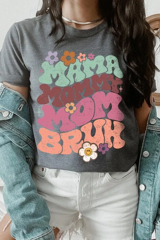 Mama Mommy Mom Bruh Graphic T Shirt